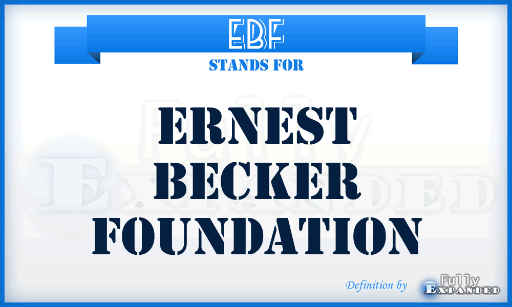 EBF - Ernest Becker Foundation