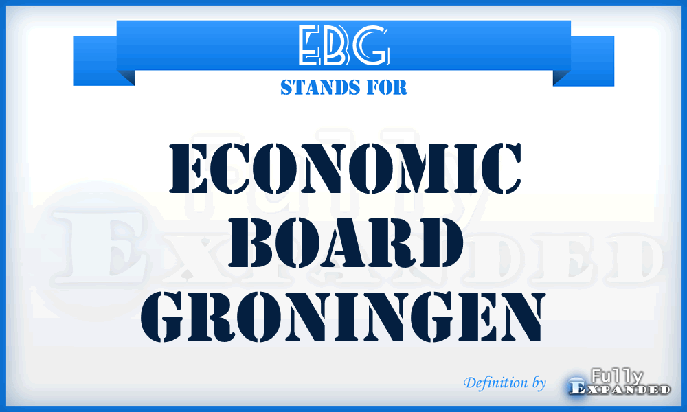 EBG - Economic Board Groningen