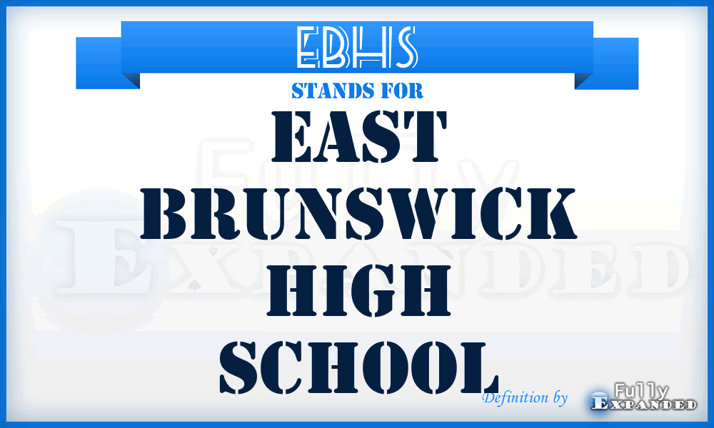 EBHS - East Brunswick High School