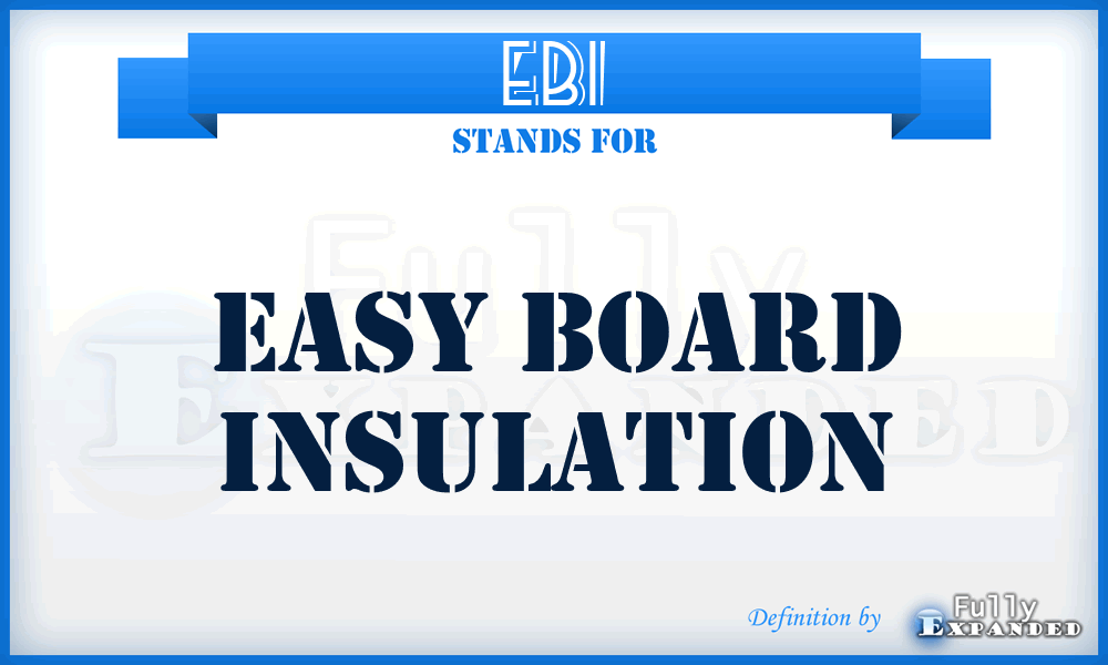 EBI - Easy Board Insulation