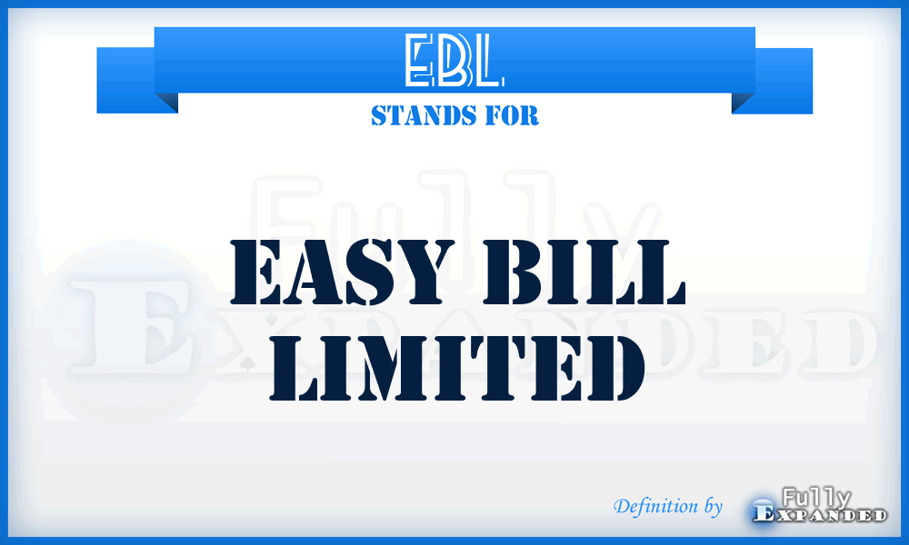 EBL - Easy Bill Limited