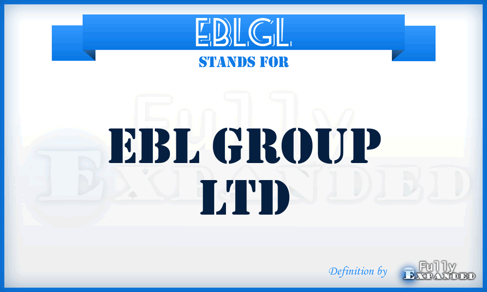 EBLGL - EBL Group Ltd