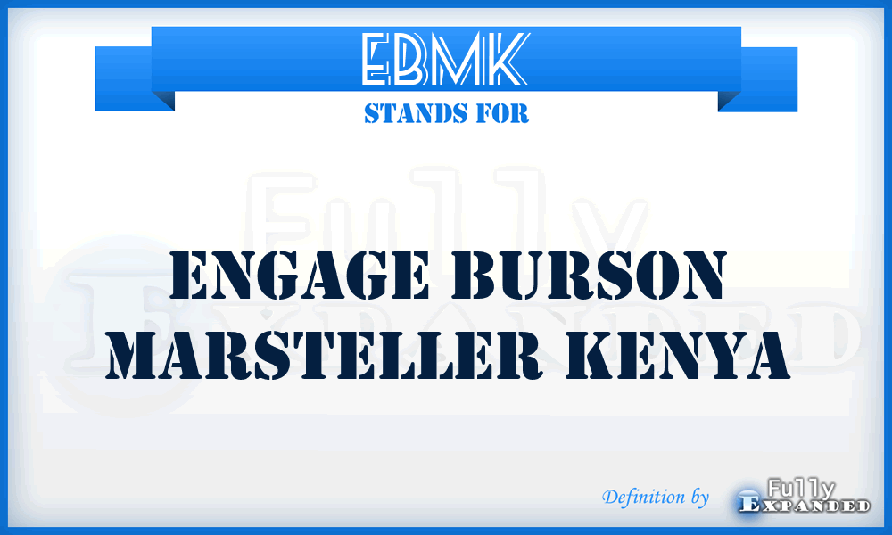 EBMK - Engage Burson Marsteller Kenya