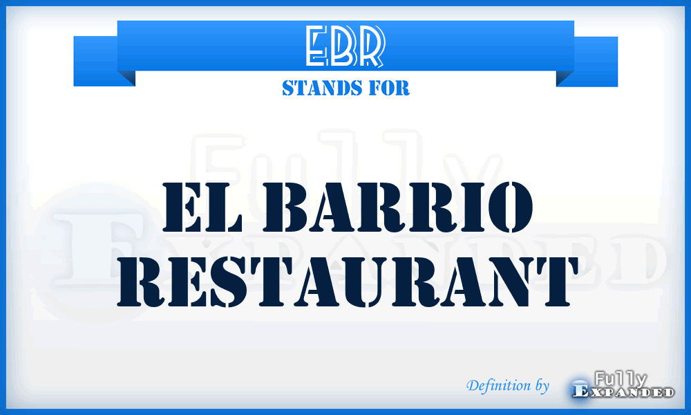 EBR - El Barrio Restaurant