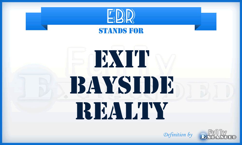 EBR - Exit Bayside Realty
