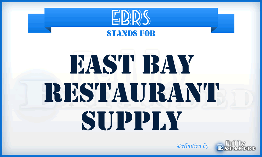 EBRS - East Bay Restaurant Supply