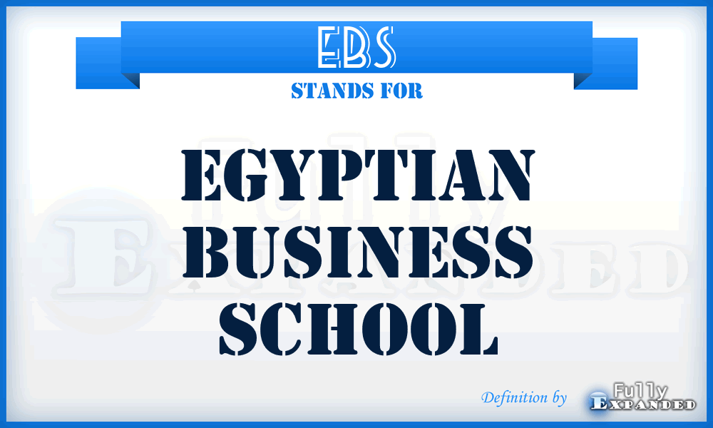 EBS - Egyptian Business School