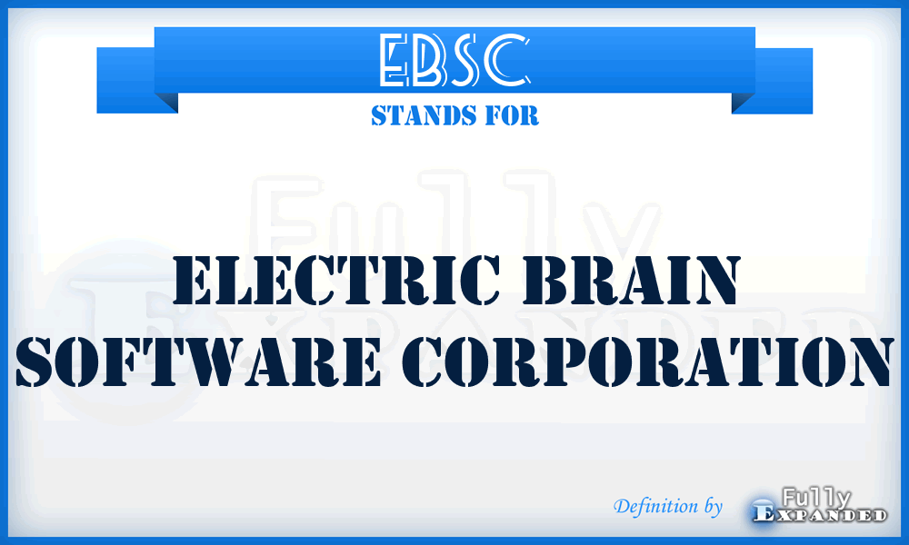 EBSC - Electric Brain Software Corporation