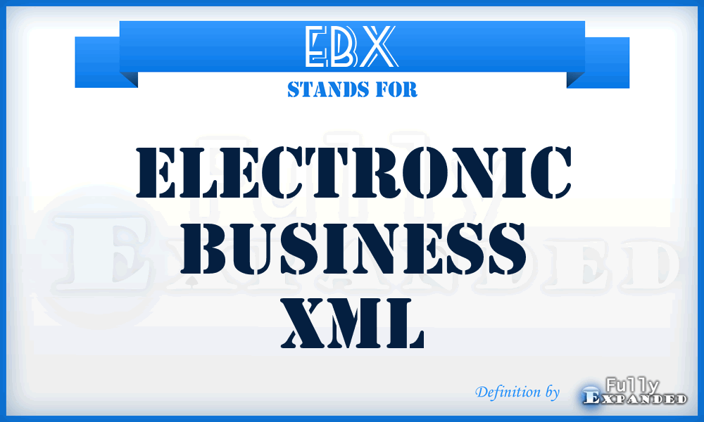 EBX - Electronic Business XML