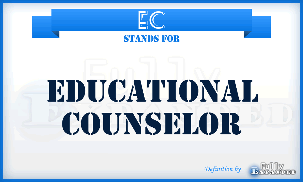 EC - Educational Counselor