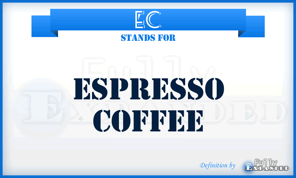 EC - Espresso Coffee