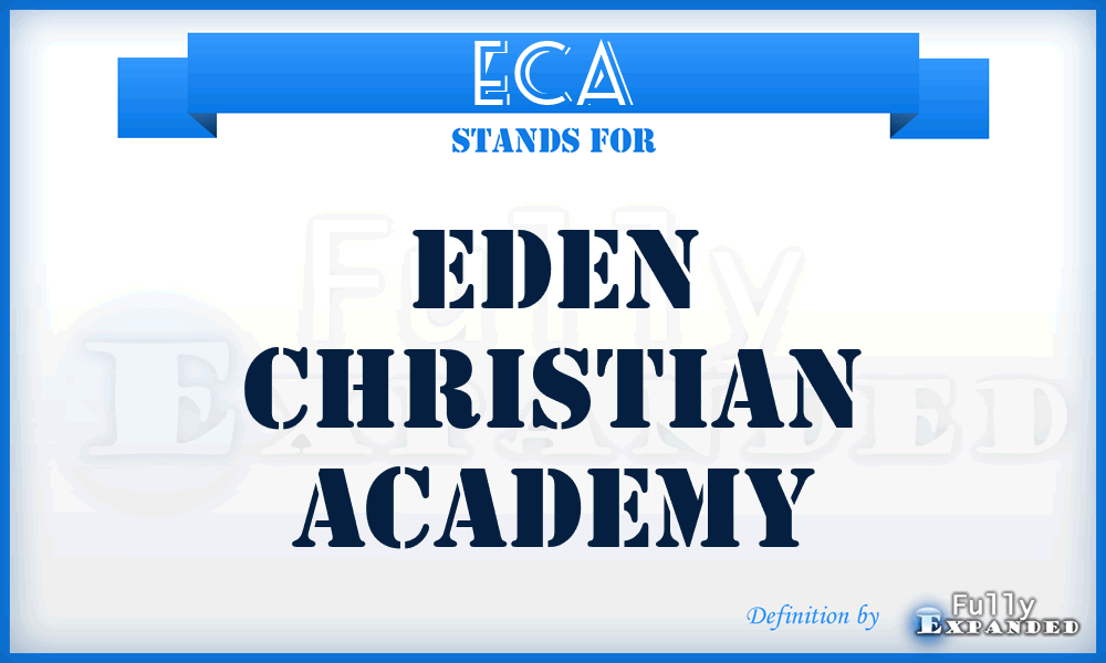 ECA - Eden Christian Academy