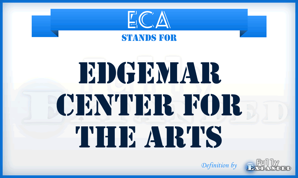ECA - Edgemar Center for the Arts