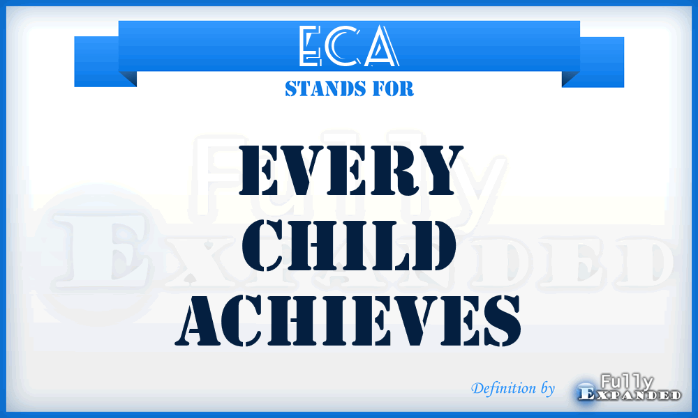 ECA - Every Child Achieves
