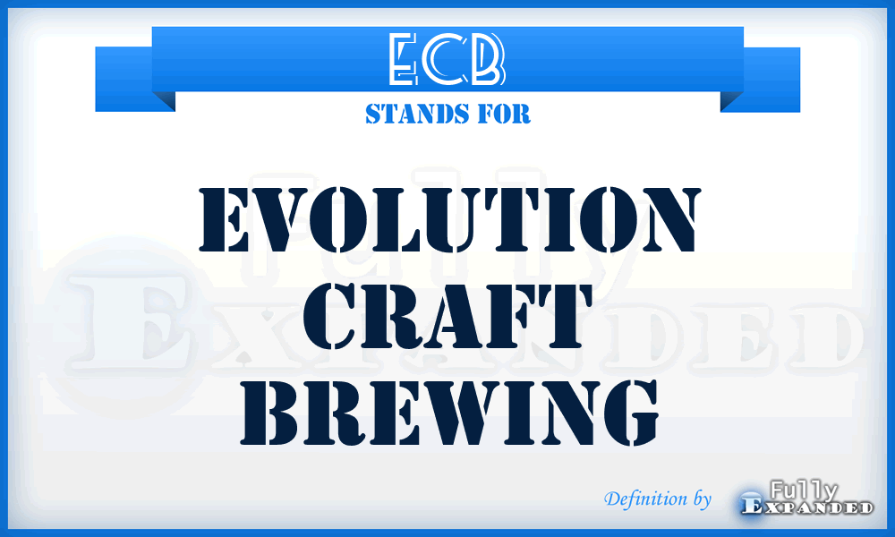 ECB - Evolution Craft Brewing