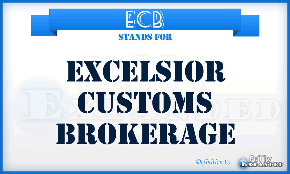 ECB - Excelsior Customs Brokerage