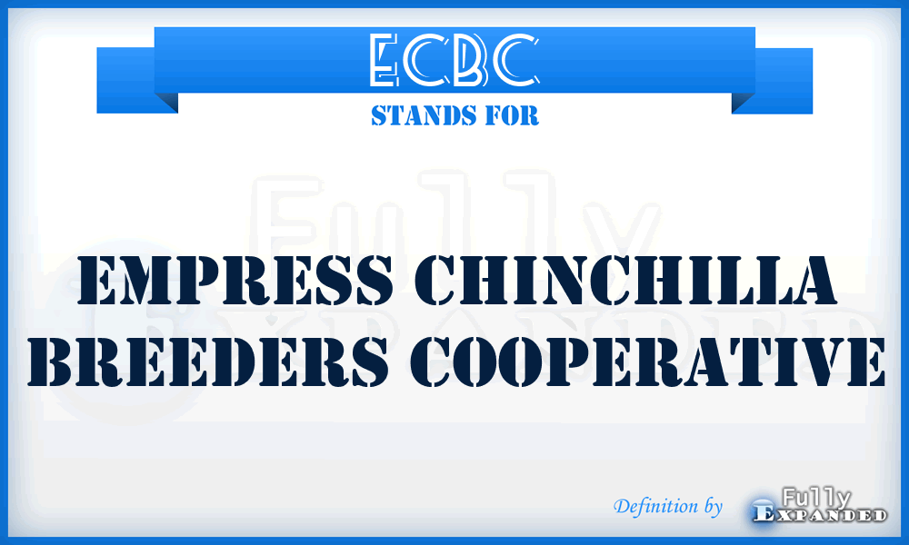 ECBC - Empress Chinchilla Breeders Cooperative