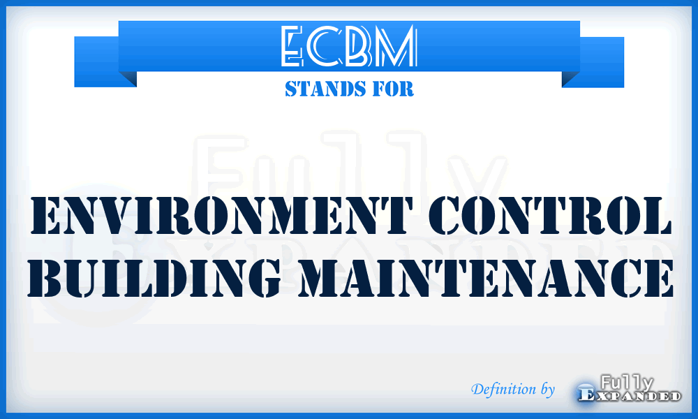 ECBM - Environment Control Building Maintenance