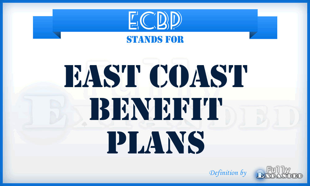 ECBP - East Coast Benefit Plans