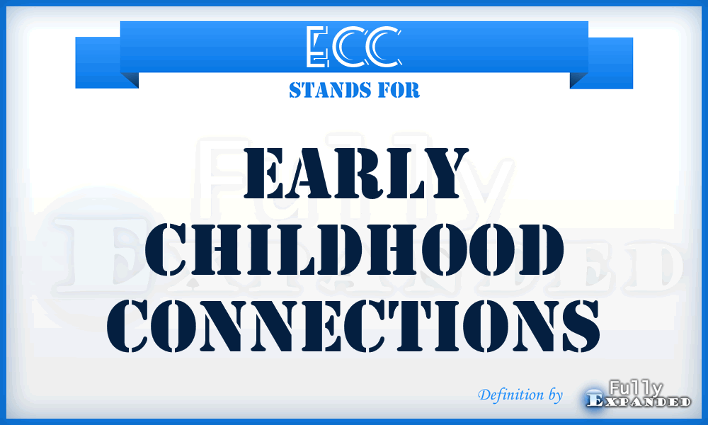 ECC - Early Childhood Connections