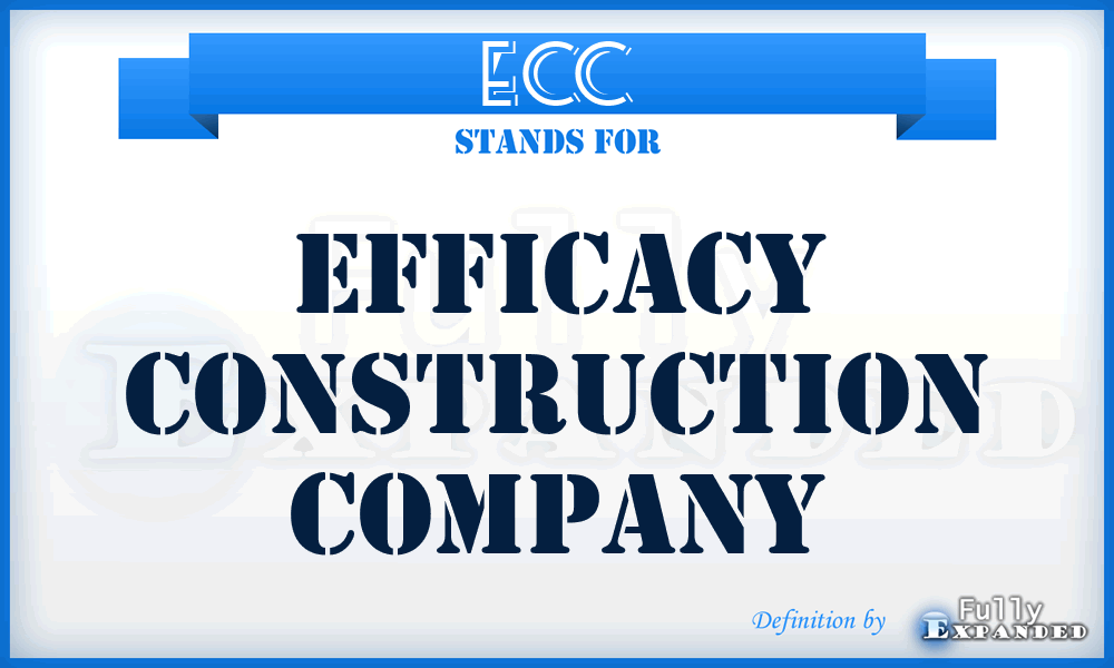 ECC - Efficacy Construction Company