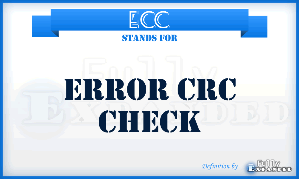 ECC - Error Crc Check