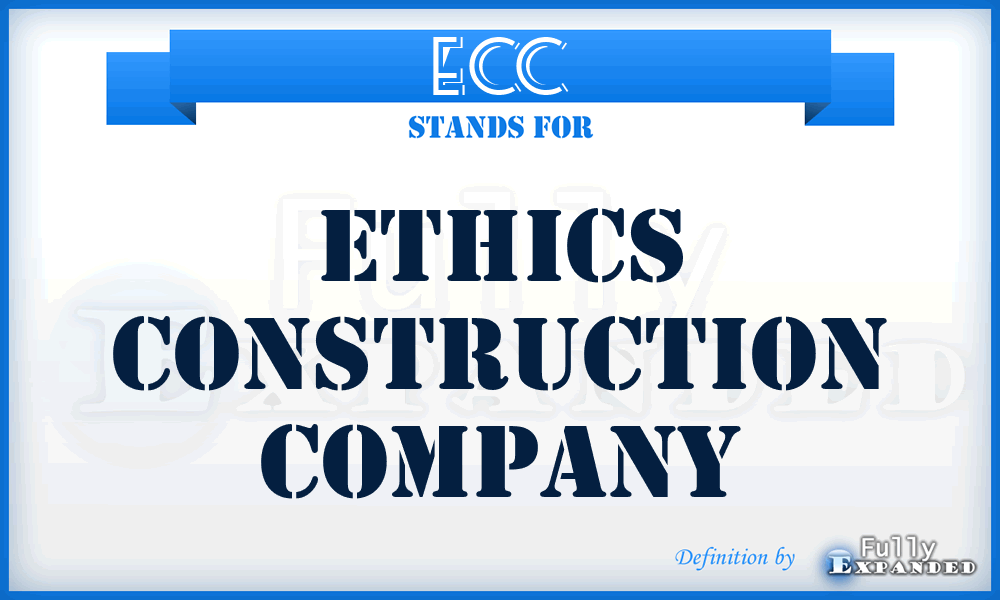 ECC - Ethics Construction Company