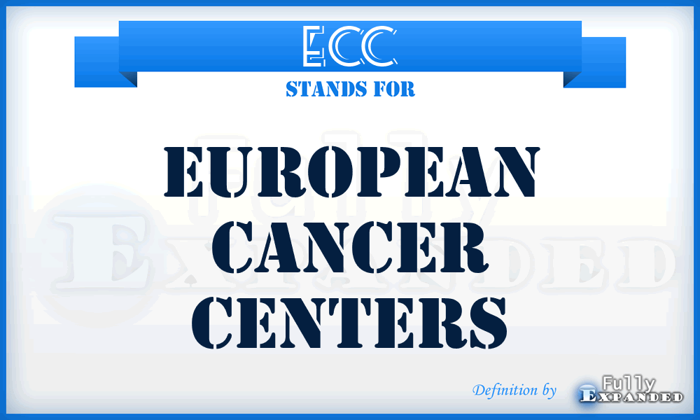 ECC - European Cancer Centers