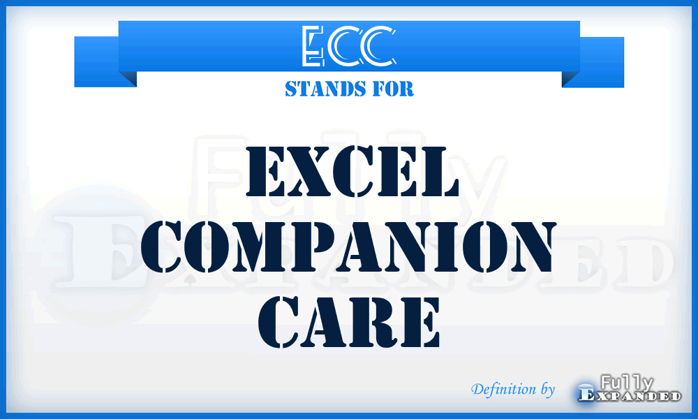 ECC - Excel Companion Care