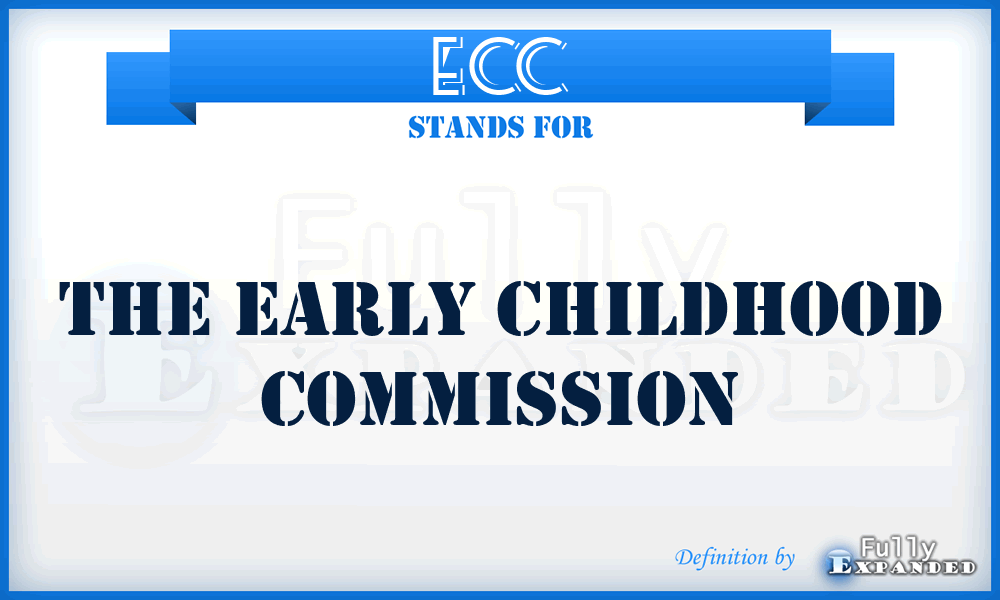 ECC - The Early Childhood Commission