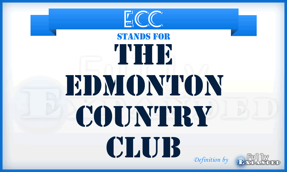 ECC - The Edmonton Country Club