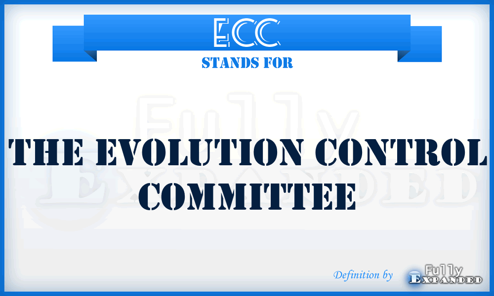 ECC - The Evolution Control Committee
