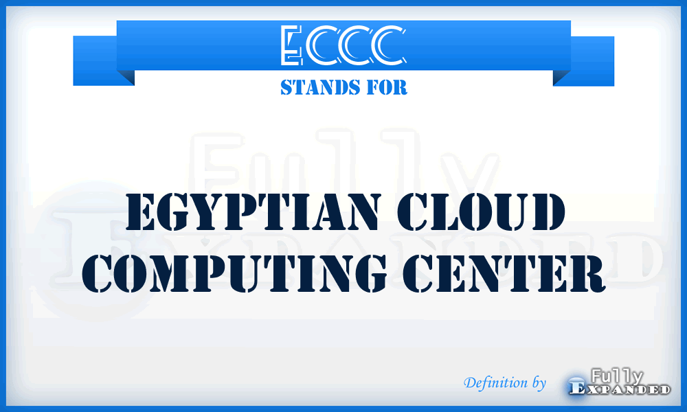 ECCC - Egyptian Cloud Computing Center