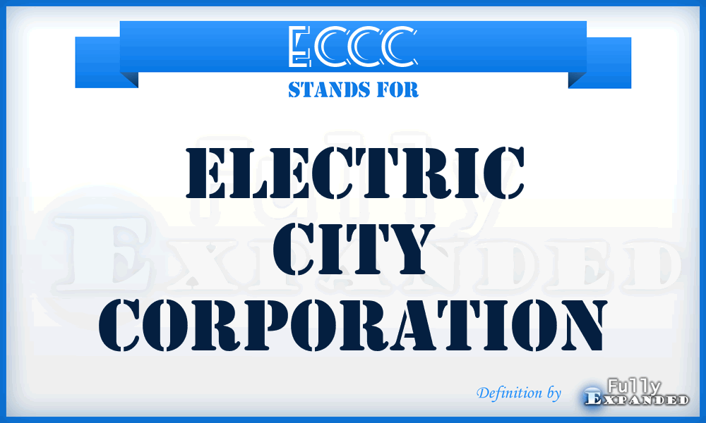 ECCC - Electric City Corporation