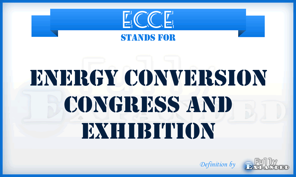 ECCE - Energy Conversion Congress and Exhibition