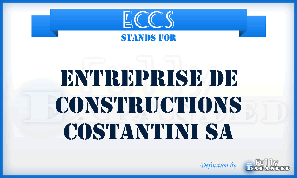 ECCS - Entreprise de Constructions Costantini Sa