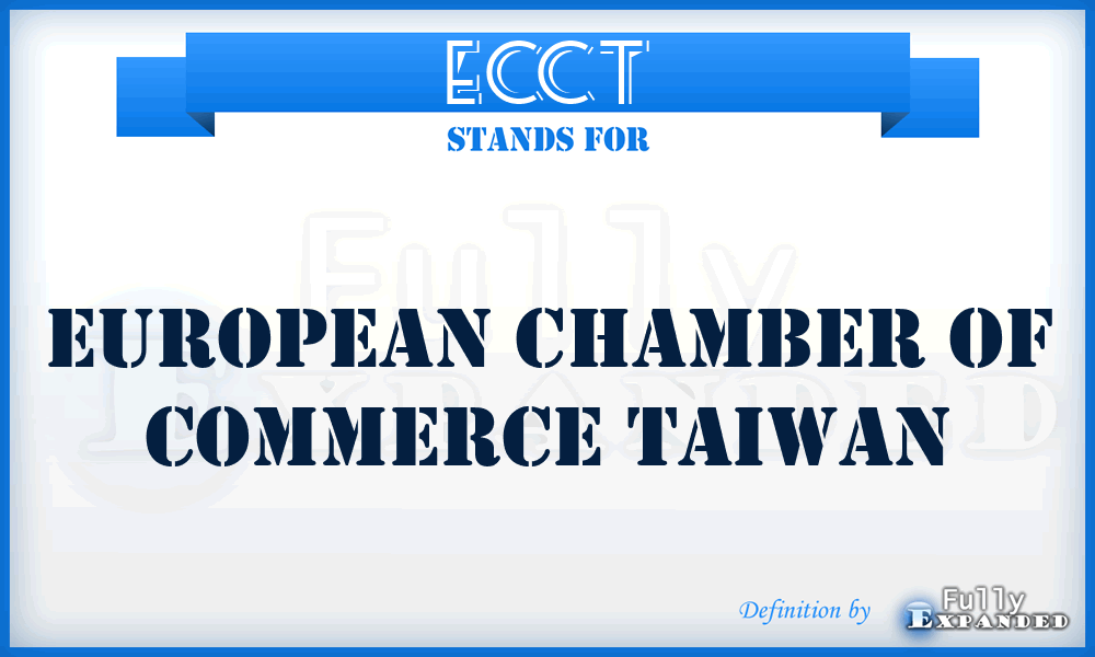 ECCT - European Chamber of Commerce Taiwan