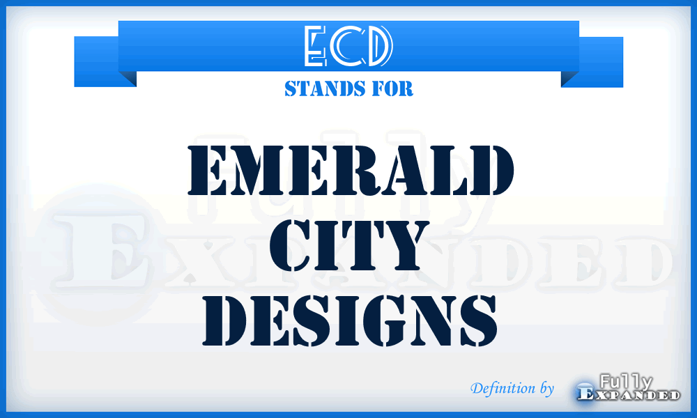 ECD - Emerald City Designs