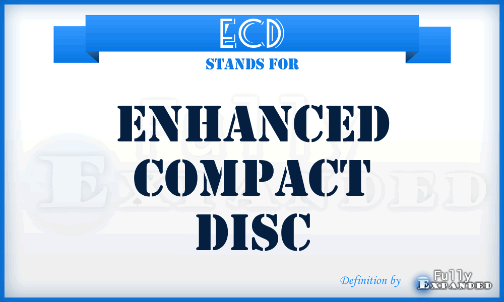 ECD - Enhanced Compact Disc