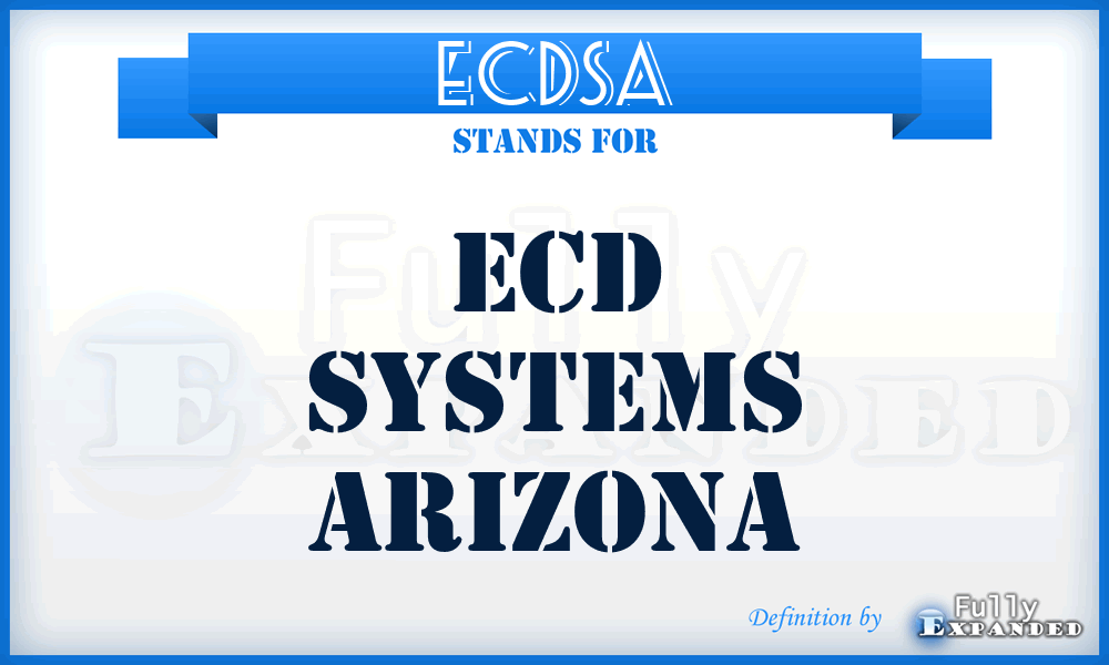 ECDSA - ECD Systems Arizona