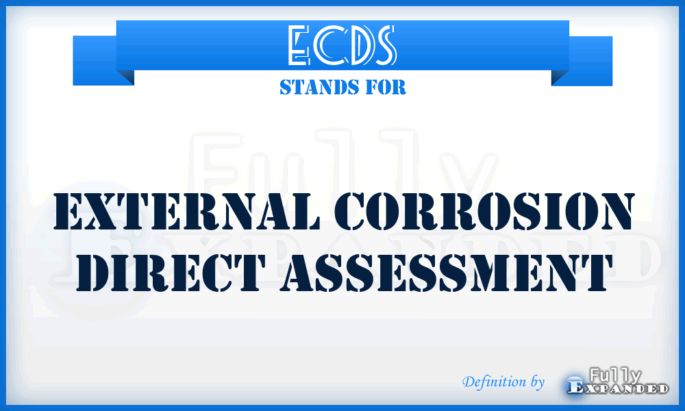 ECDS - External Corrosion Direct Assessment