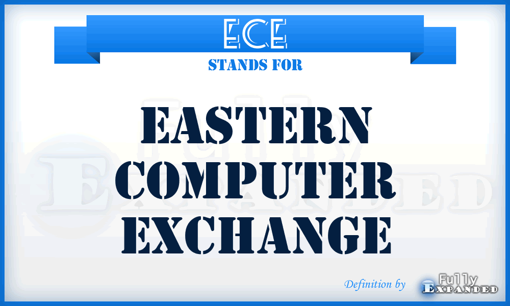 ECE - Eastern Computer Exchange