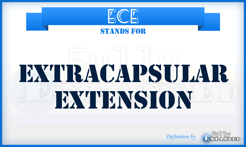 ECE - extracapsular extension