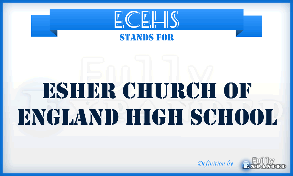ECEHS - Esher Church of England High School