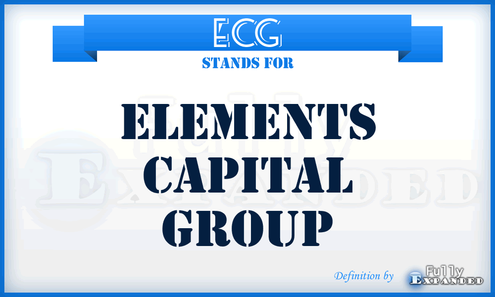 ECG - Elements Capital Group