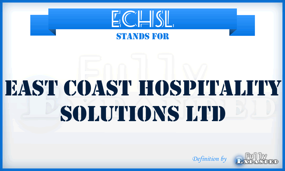 ECHSL - East Coast Hospitality Solutions Ltd