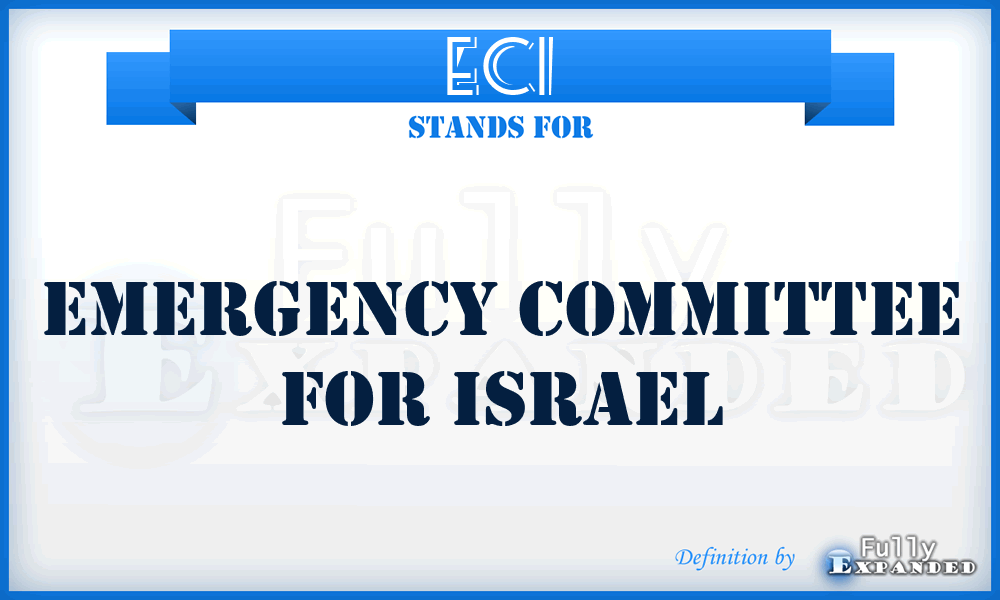 ECI - Emergency Committee for Israel