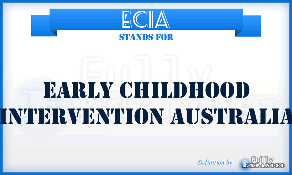 ECIA - Early Childhood Intervention Australia