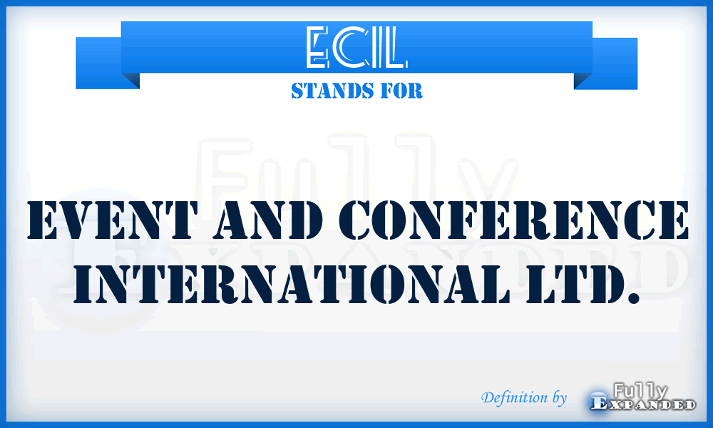 ECIL - Event and Conference International Ltd.