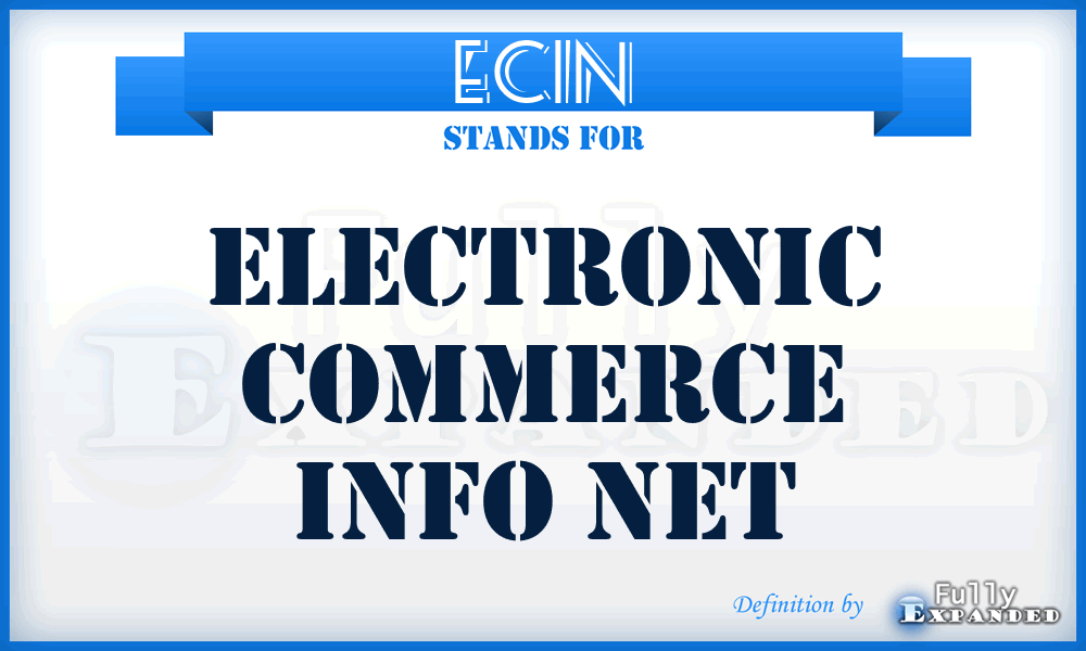 ECIN - Electronic Commerce Info Net